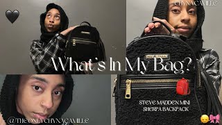 What’s In My Bag | Steve Madden Mini Sherpa Backpack 🖤🎀✨ Winter Essentials / Chyna Camille