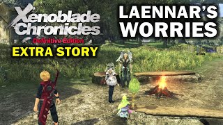 Laennar's Worries | Bionis Shoulder Quest | Xenoblade Chronicles Definitive Edition (Extra Story)