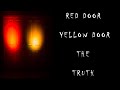 Red Door Yellow door: REAL OR FAKE? #RedDoorYellowDoor #HowToPlayRedDoorYellowDoor #DoorsToTheMind