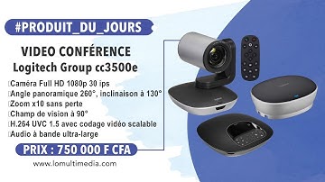 #PRODUIT_DU_JOUR | VIDEO CONFÉRENCE Logitech Group cc3500e