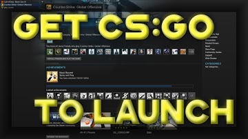 (2017) FIX CS:GO LAUNCH BUG