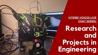 USC Viterbi Voices - Research and Projects in Engineering Live Chat