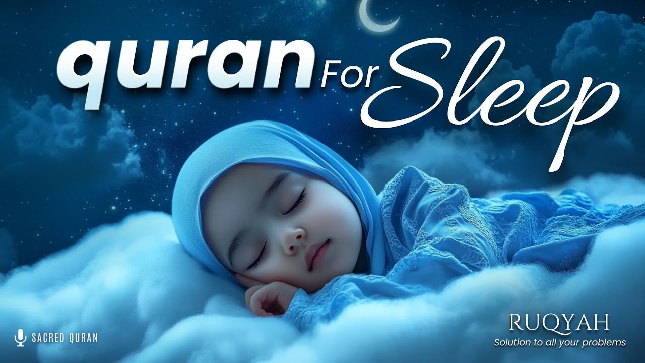 Quran For Sleeping | Surah Ar-Rahman Recitation | Relaxing Quran for Deep Sleep and Tranquility