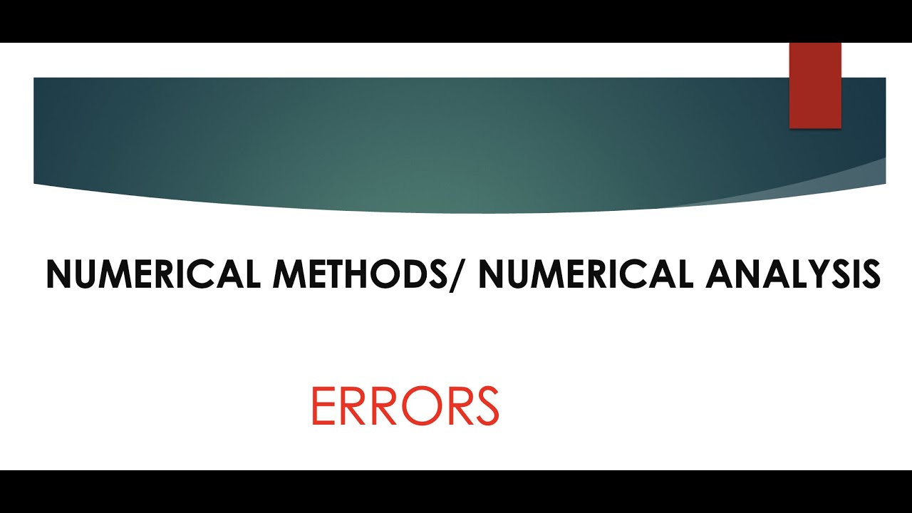 Error analysis in numerical analysis youtube