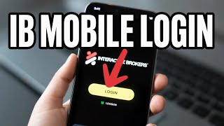How to login to Interactive Brokers on mobile - Fast Access