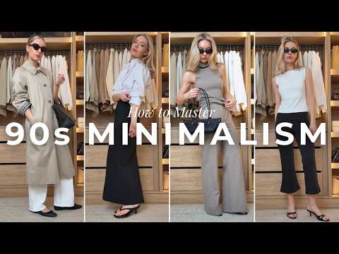 7 Ways To Master 90s Minimalism