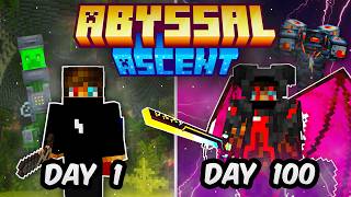 Famous I Spent 100 Days in Abyssal Ascent Profile