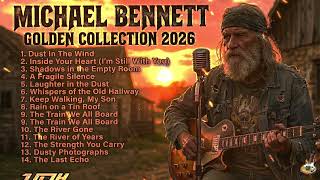 Michael Bennett Golden Collection 2026  That Touch The Soul