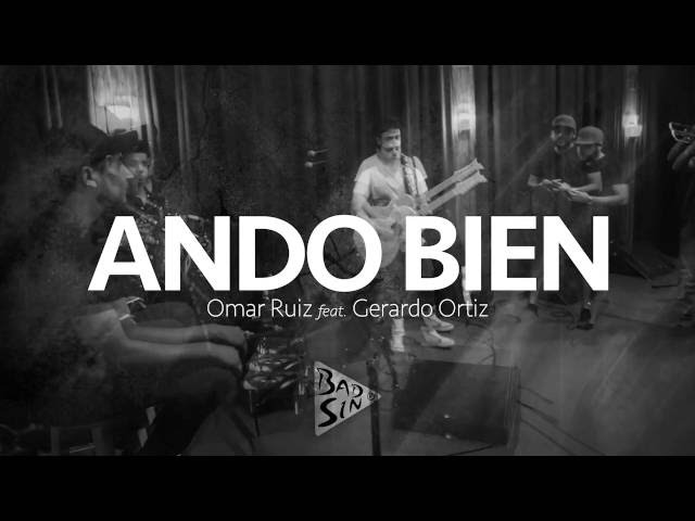 Ando Bien Omar Ruiz feat. Gerardo Ortiz class=
