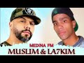 Un Artiste Muslim Sur Radio Madinat FM Avec Un Artiste La7kim D Un Démuni à Meknès 2022 La7kim 