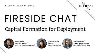 Deploy23 Plenary 2: Capital Formation for Deployment