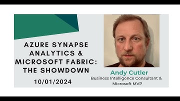 Azure Synapse Analytics  Microsoft Fabric The Showdown  By Andy Cutler