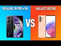 Realme 10 Pro+ 5G vs Samsung Galaxy A53 5G