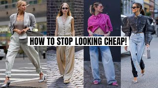 Look Expensive Without Going Broke | Fashion Trends 2023!