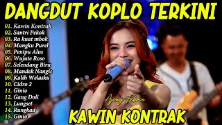 AJENG FEBRIA - KAWIN KONTRAK - FULL ALBUM LAGU DANGDUT KOPLO TERKINI