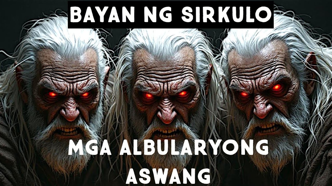 (Ep -2)MGA ALBULARYONG ASWANG -- MAKRO AT SI LOLO AGO