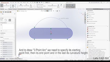 Solidwork Sketch- Center Point Arc, Tangent Arc, and 3 Point Arc