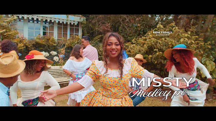 Missty - Medley Pe - Clip officiel