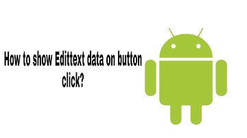 Android Beginner-How to show Edittext data on button click? #learn_tutorial4