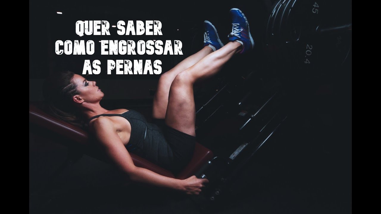Treino de Glúteos Completo Aprenda como Engrossar as Pernas, Treino