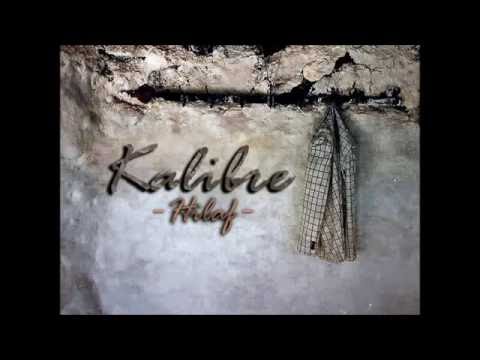 Kalibre - Hilaf (Audio)