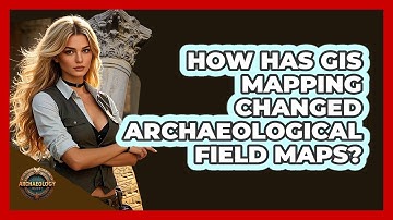How Has GIS Mapping Changed Archaeological Field Maps? - Archaeology Quest