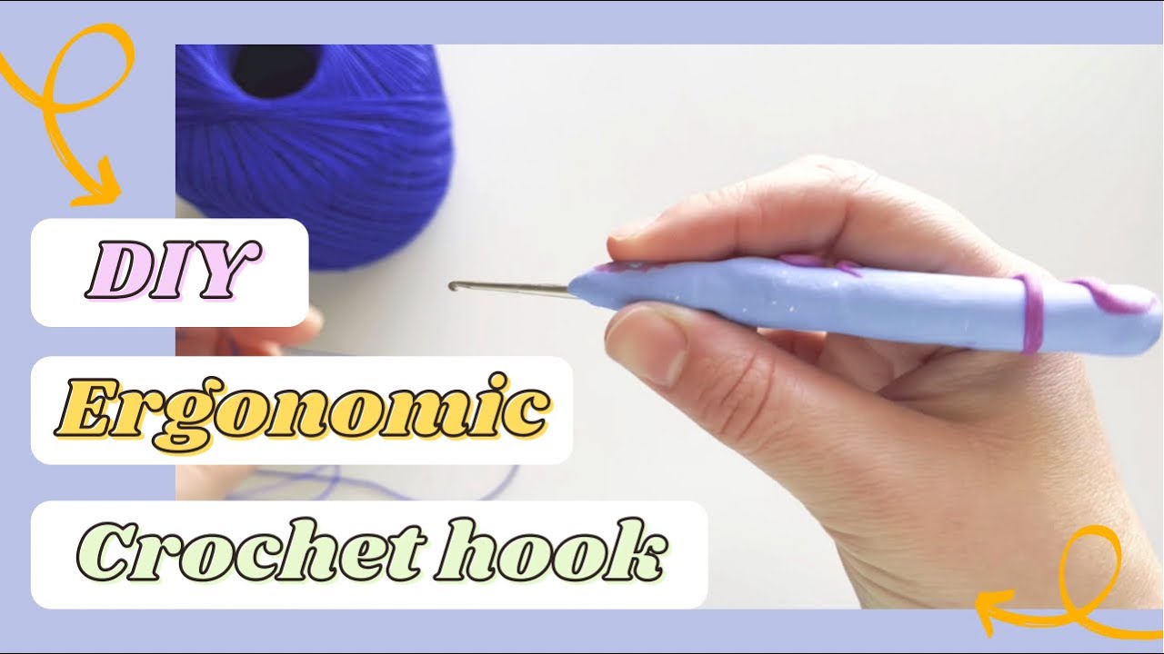 DIY Ergonomic Crochet Hook Handle 