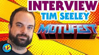 INTERVIEW with Tim Seeley from MOTUFEST 2026