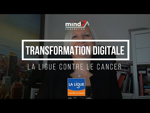 Transformation digitale - La Ligue contre le cancer
