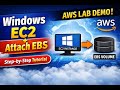 Create Windows EC2 &amp; Attach EBS Volume  AWS Step by  Step  Beginner Tutorial