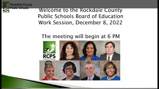 12-8-22 Rockdale County BOE Work Session