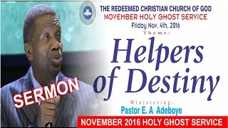 Pastor E.A Adeboye Sermon @ RCCG November 2016 HOLY GHOST SERVICE