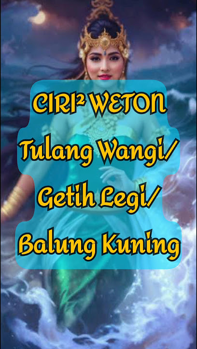 WETON TULANG WANGI #weton #wetonkelahiran #tulangwangi #primbonjawa #officialkopimisteri