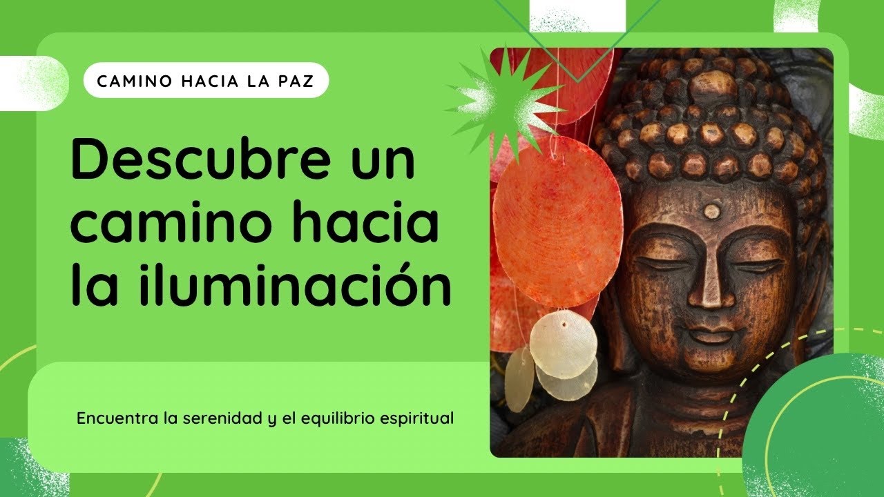Descubre un camino hacia la iluminación y la paz interior - YouTube