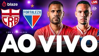 🔴 CRB X FORTALEZA AO VIVO AGORA | SÉRIE B | JOGO AO VIVO COM IMAGENS DO REI PELÉ