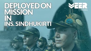 Indian Submariners E3P5 - Harman on mission in INS Sindhukirti | Breaking Point | Veer By Discovery