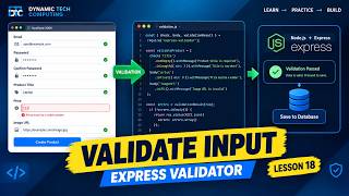Lesson 18: Node.js Input Validation with Express Validator
