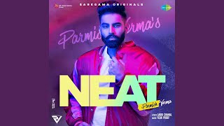 Neat - Parmish Verma