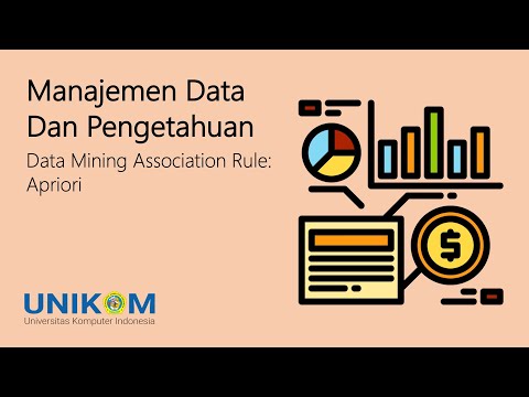 Manajemen Data dan Pengetahuan: Association Rule dan Apriori (S2)