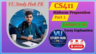 CS411 Midterm Preparation Part 2 | Lectures 7 to 10 Complete Review#vustudyhubpk #midterm #exam #vu