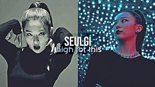 Seulgi High For This. Instagram Edit