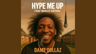 Hype Me Up (FREESTYLE)
