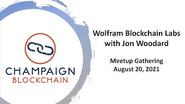 Wolfram Blockchain Labs with Jon Woodard