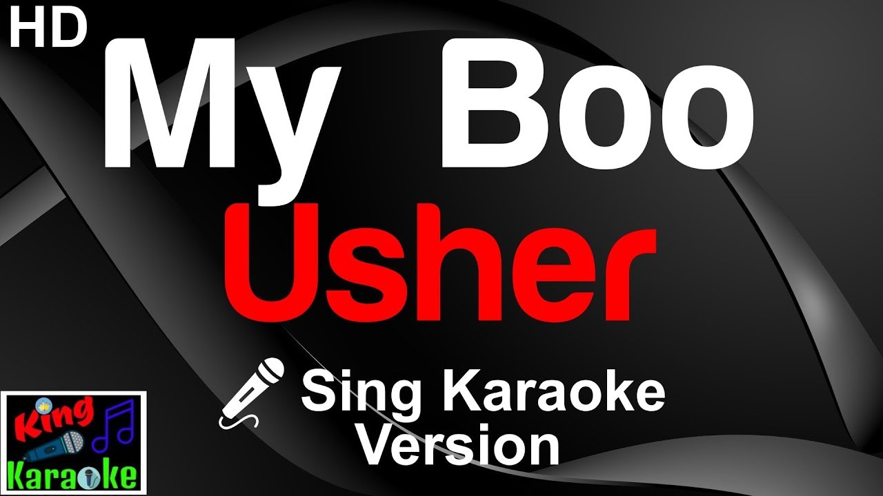 🎤 Usher - My Boo (Karaoke Version)