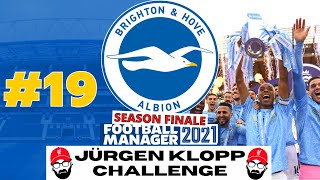 FINISHING ABOVE MAN CITY | 19 | Brighton FM21 | Jürgen Klopp Challenge | Football Manager 2021