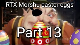 Rtx Morshu Easter Eggs Part 13