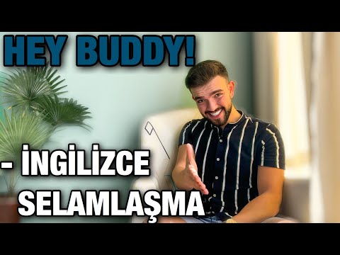 İNGİLİZCE GÜNLÜK KONUŞMA KALIPLARI l İngilizce Selamlaşma