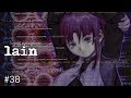 【webを駆ける少女】 serial experiments lain 【実況プレイ】 #38 (完)