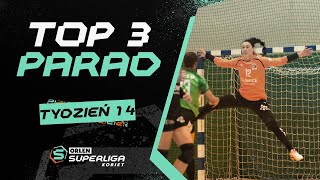 ORLEN Superliga Kobiet: TOP3 PARAD -  14. TYDZIEŃ [2025/26]