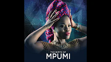 Mpumi - The Birth of Mpumi (2016) [Full Album]